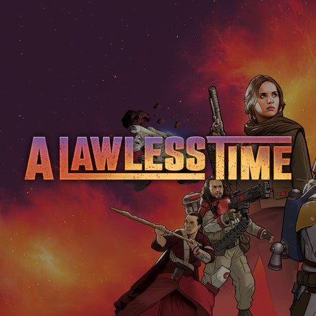 A Lawless Time