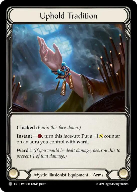 Uphold Tradition [MST030] (Part the Mistveil)  Cold Foil