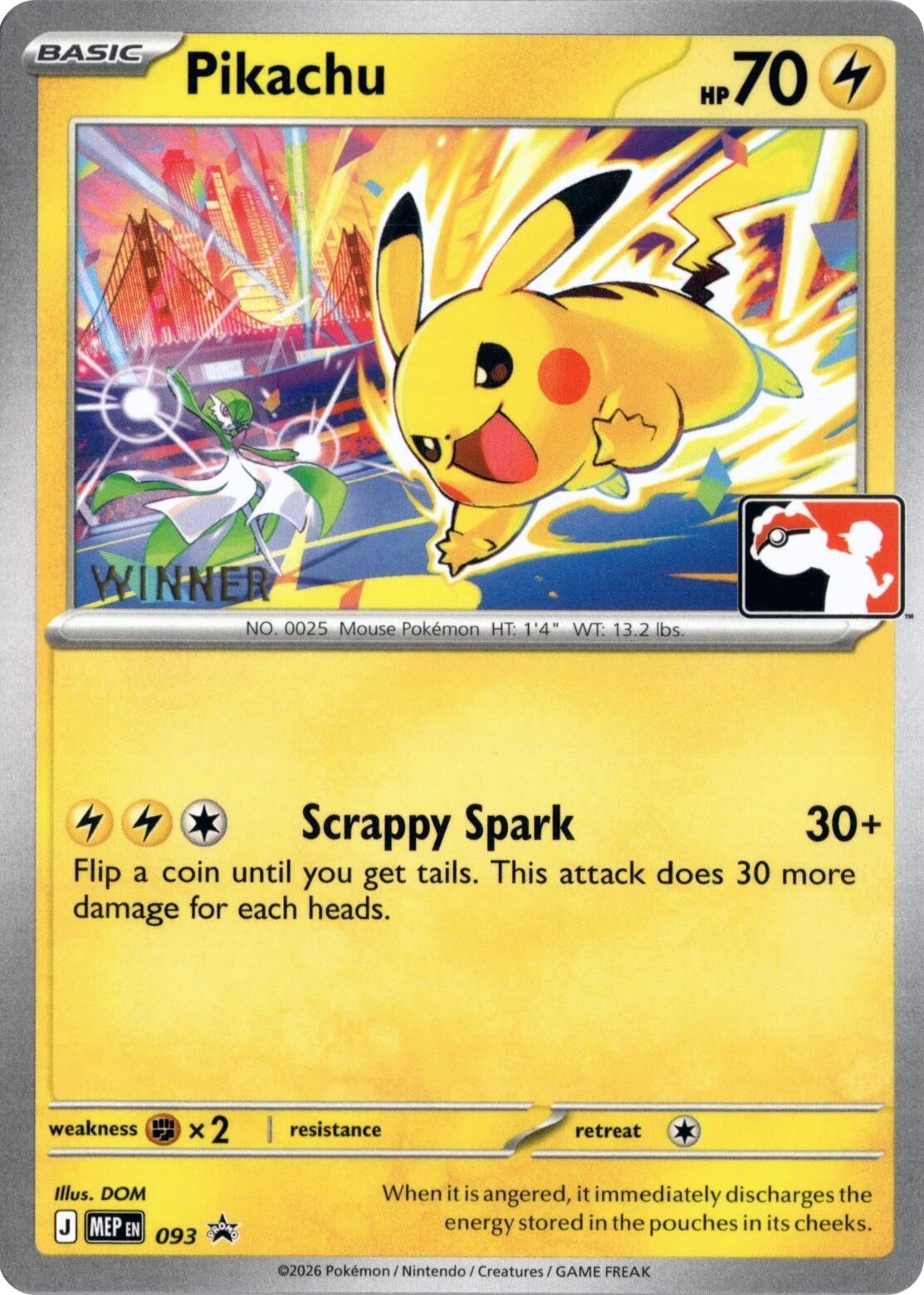 Pikachu (093) (Winner) [ME: Mega Evolution Promo]