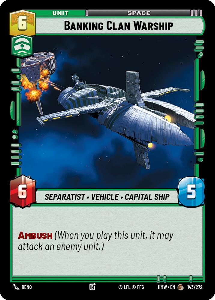 Banking Clan Warship (143/272) (143/272) [Homeworlds]