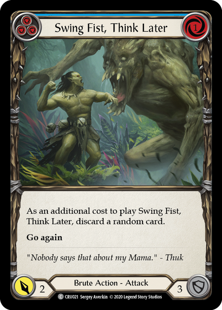 Swing Fist, Think Later - Blue - Crucible of War Unlimited