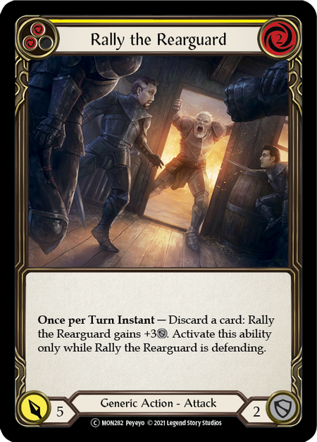 Rally the Rearguard - Yellow - Monarch Unlimited (Rainbow Foil)