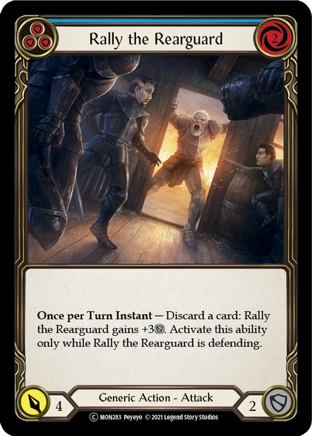 Rally the Rearguard - Blue - Monarch Unlimited (Rainbow Foil)