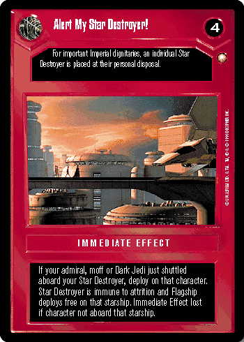 Alert My Star Destroyer! - SWCCG - Special Edition (Lightly Played)