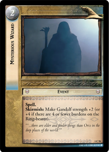 Mysterious Wizard - LOTR CCG - 1C78 (Lightly Played)
