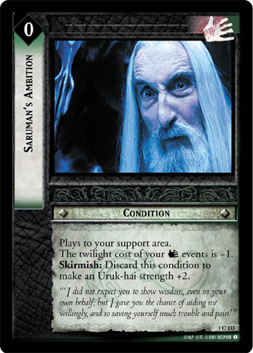 Saruman's Ambition - LOTR CCG - 1C133 (Lightly Played)