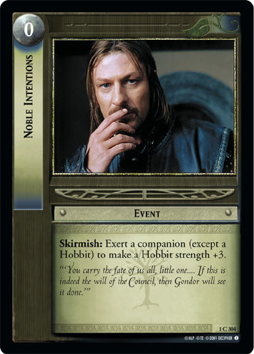 Noble Intentions - LOTR CCG - 1C304