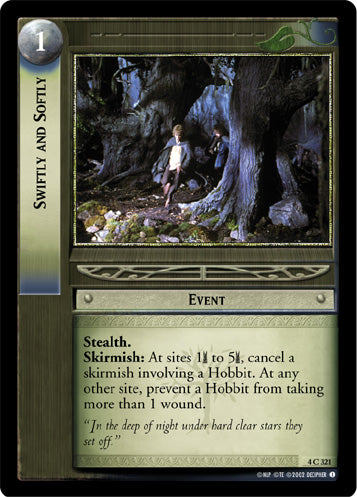 Swiftly and Softly - LOTR CCG - 4C321 (Lightly Played)