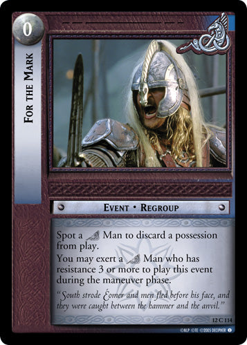 For the Mark - LOTR CCG - 12C114